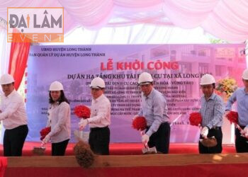 Lễ khởi công khu tái định cư tại tỉnh Đồng Nai